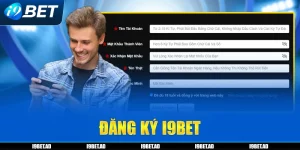 Hướng dẫn đăng ký i9bet